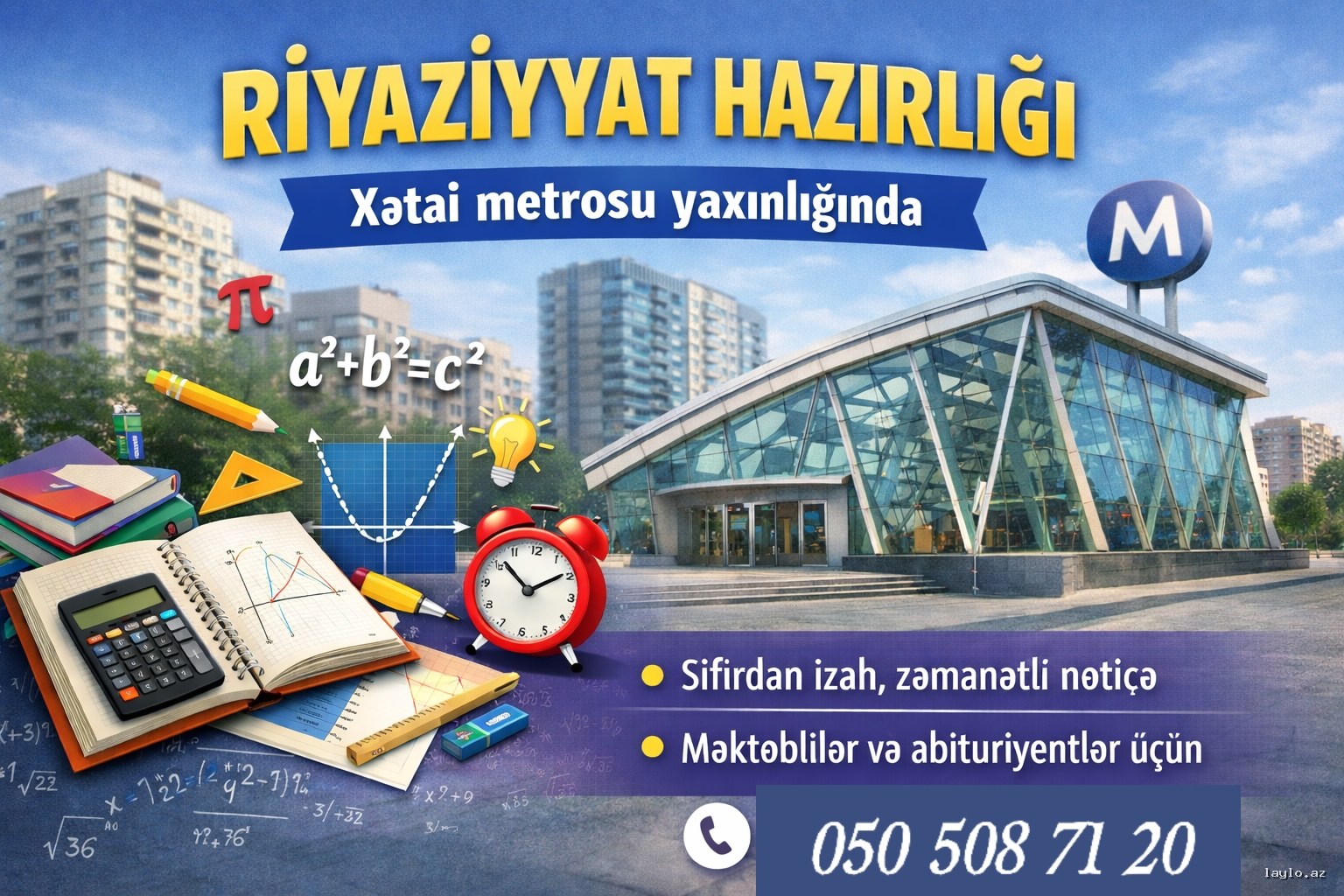 Xətai metrosu yaxınlığında riyaziyyat hazırlığı