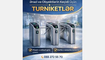 Turniketlərin satışı və quraşdırılması 055 272 55 70